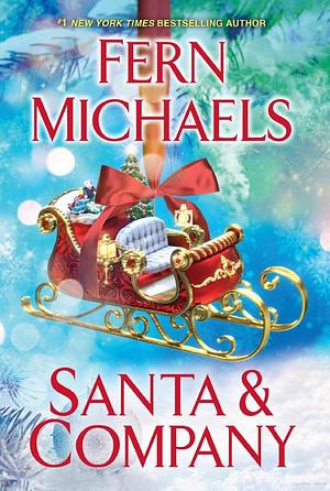 Santa and Company by Fern Michaels