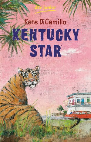 Kentucky Star by Kate DiCamillo
