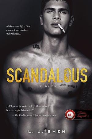 Scandalous - A Néma by Henrietta Harcsa, L.J. Shen