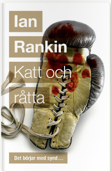 Katt och råtta by Ian Rankin, Nils Larsson