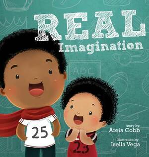 Real Imagination by Areia Cobb
