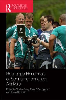 Routledge Handbook of Sports Performance Analysis by 