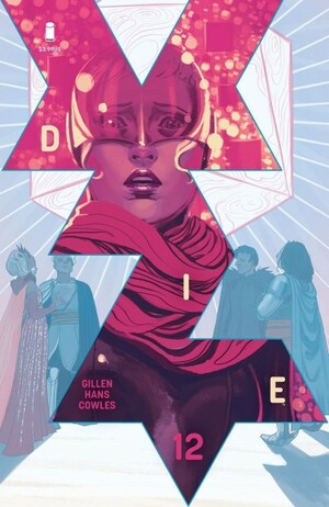 Die #12 by Kieron Gillen