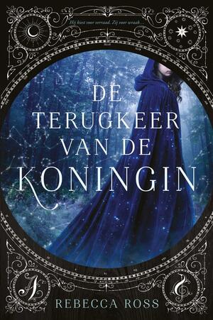 De Terugkeer van de Koningin by Rebecca Ross