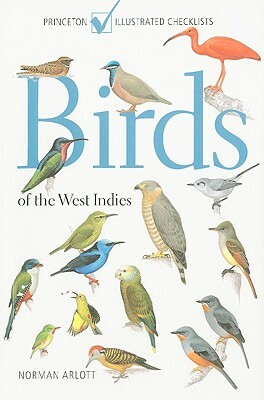 Birds of the West Indies by Norman Arlott