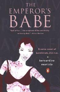 The Emperor's Babe by Bernardine Evaristo