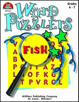 Word Puzzlers - Grades 6-7 by Jean Wolff