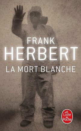 La Mort Blanche by Frank Herbert