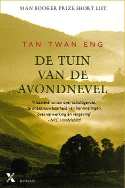 De tuin van de avondnevel by Jan Pieter van der Sterre, Tan Twan Eng, Reinhilde Ghoos