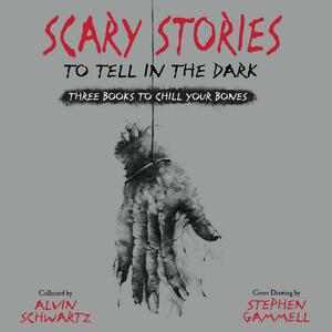 Scary Stories to Tell in the Dark: Three Books to Chill Your Bones by Alvin Schwartz