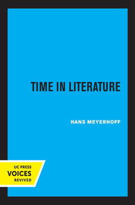 Time in Literature by Hans Meyerhoff