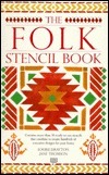 The Folk Stencil Book by Jane Thomson, Louise Drayton