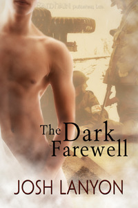 The Dark Farewell by Josh Lanyon