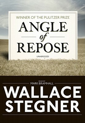 Angle of Repose by Wallace Stegner