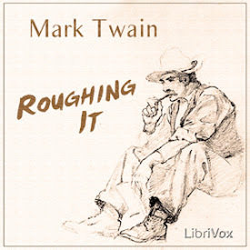 Roughing It by Mark Twain