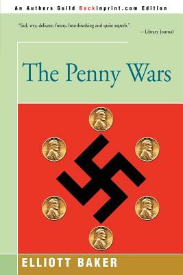 The Penny Wars by Elliott Baker