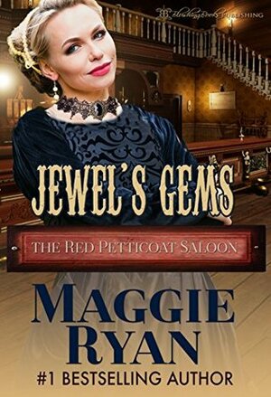 Jewel's Gems by Maggie Ryan