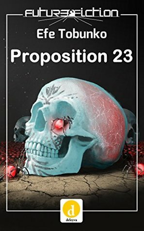 Proposition 23 (Future Fiction Book 8) by Efe Tobunko, Mattia de Iulis, Francesco Verso