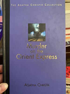 Murder on the Orient Express by Agatha Christie