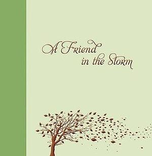 A Friend in the Storm by Cheryl Ricker, Cheryl Ricker