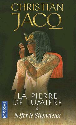 Nefer le Silencieux by Christian Jacq