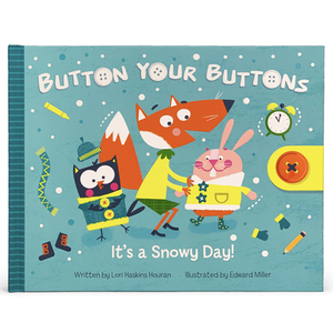 Button Your Buttons: It's a Snowy Day! by Lori Houran