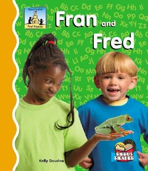 Fran and Fred by Kelly Doudna