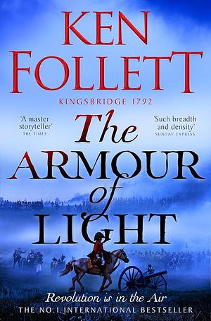 The Armour of Light by Ken Follett