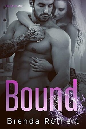 Bound by Brenda Rothert