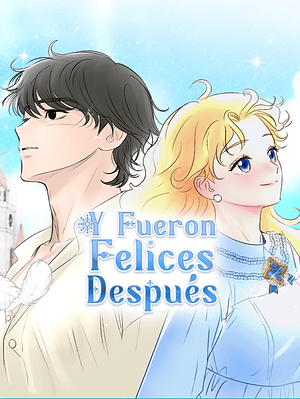 Y fueron felices después by Hwang DoTol, Jeongseo