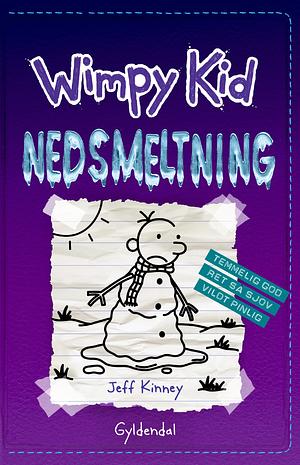 Nedsmeltning by Jeff Kinney