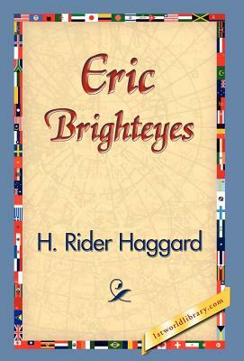 Eric Brighteyes by H. Rider Haggard