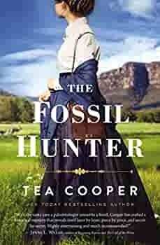 The Fossil Hunter by Tea Cooper