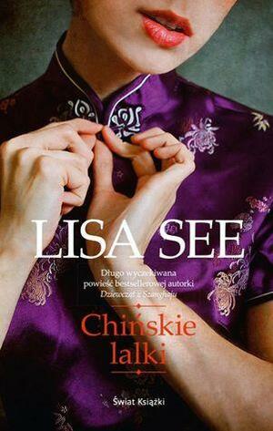 Chińskie lalki by Lisa See