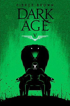 Dark Age by Pierce Brown