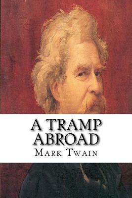 A Tramp Abroad by Mark Twain