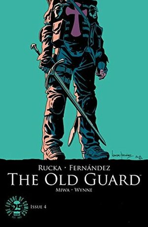 The Old Guard #4 by Greg Rucka