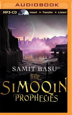 The Simoqin Prophecies by Samit Basu