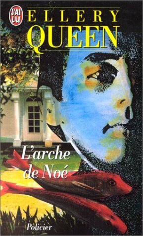 L'arche de Noé by Ellery Queen