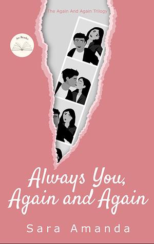 Always You, Again and Again by Sara Amanda