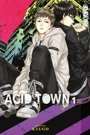 Acid Town, Vol. 1 by Kyuugou