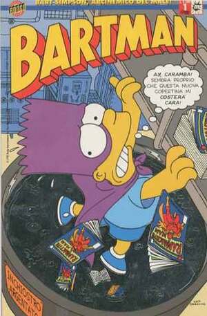 Bartman, n. 1 by Cindy Vance, Steve Vance, Phil Ortiz, Bill Morrison, Tim Bavington