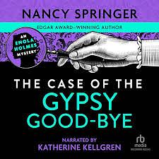 The Case of the Gypsy Good-Bye by Nancy Springer
