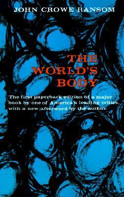 The World's Body by John Crowe Ransom
