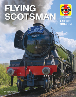 Flying Scotsman by Philip Atkins