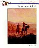 Lewis and Clark by R. Conrad Stein