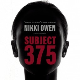 Subject 375 by Nikki Owen