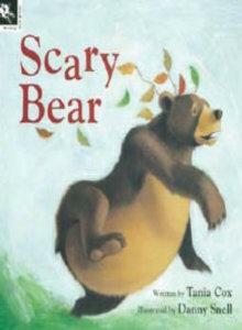 The Scary Bear by Tania Cox