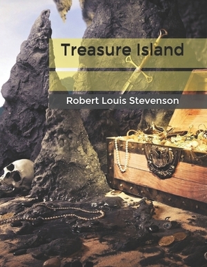 Treasure Island by Robert Louis Stevenson