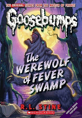Werewolf of Fever Swamp by R.L. Stine